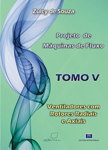 Libro Projeto De Maquinas De Fluxo - Tomo V - Ventiladores C