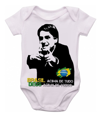 Body Infantil Roupa Bebê Nene Bolsonaro Brasil Deus Acima To