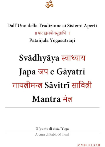 Libro: Svadhyaya, Japa E Gayatri Savitri Mantra (dalluno De