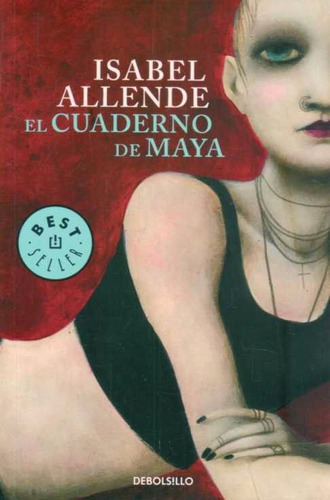 Libro: El Cuaderno De Maya - Isabel Allende