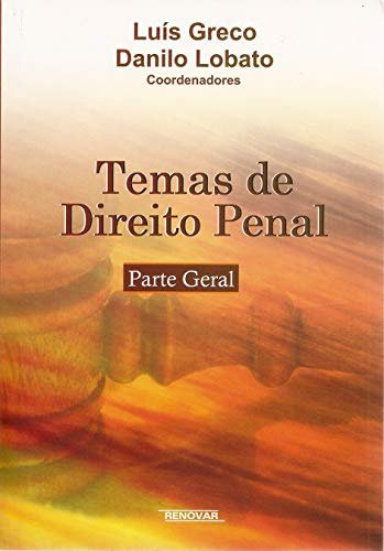 Libro Temas De Direito Penal Parte Geral De Luís Greco Renov