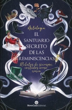 Libro Antologia El Santuario Secreto De Las Reminis Original