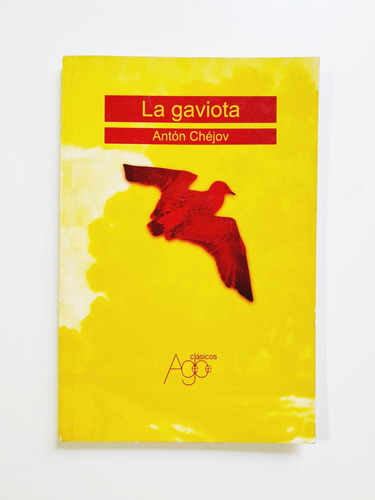 La Gaviota - Antón Chéjov
