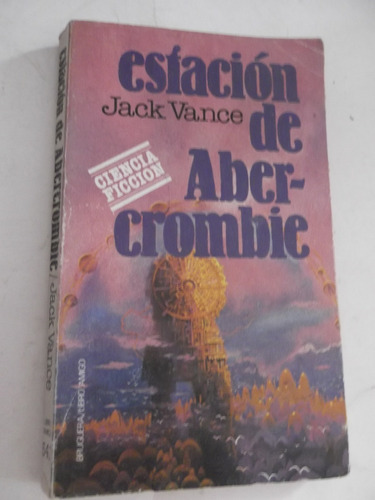 Estacion De Abercrombie Jack Vance Relatos Ciencia Ficcion