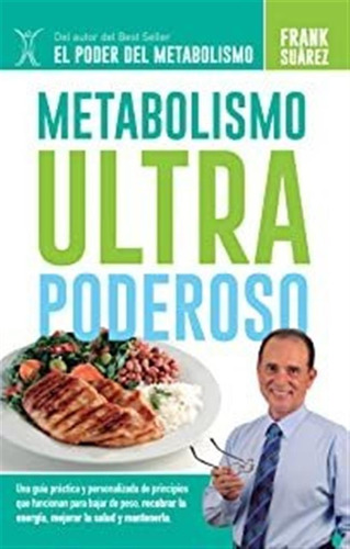 Metabolismo Ultra Poderoso (spanish Edition) Lmz