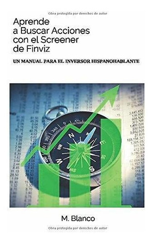 Libro : Aprende A Buscar Acciones Con El Screener De Finviz