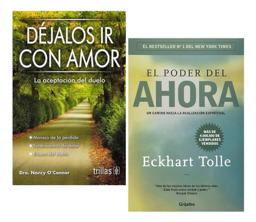 Dejalos Ir Con Amor + El Poder Del Ahora