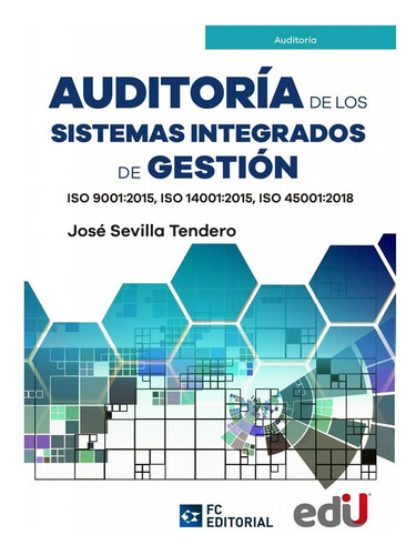 Auditoría De Los Sistemas Integrados De Gestión