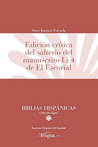 Libro Edición Crítica Del Salterio Del Manuscrito I I 4 De E