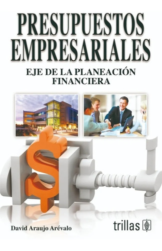 Libro Presupuestos Empresariales Eje Trillas