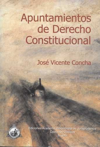 Libro Apuntamientos De Derecho Constitucional