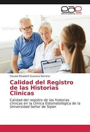 Calidad Del Registro De Las Historias Clinicas - Claudia ...