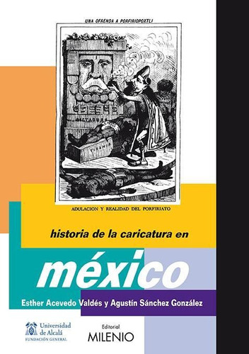 Libro Historia De La Caricatura En México