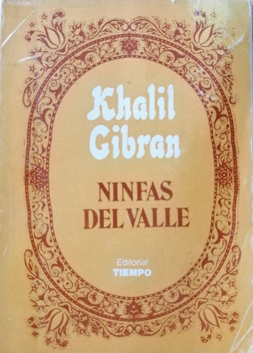 Libro Fisico Ninfas Del Valle Khalil Gibran