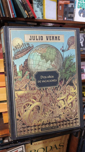 Julio Verne - Dos Años De Vacaciones - Coleccion Hetzel