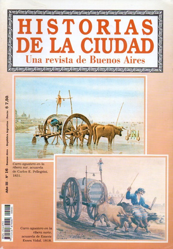 Revista Historias De La Ciudad 16 Julio 2002