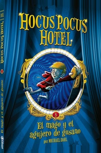 ** Hocus Pocus 5 - El Mago Y El Agujero ... ** Michael Dahl