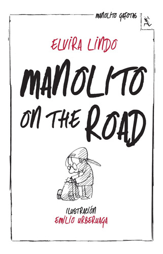 Manolito On The Road De Elvira Lindo - Seix Barral