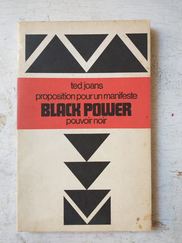 Proposition Pour Un Manifeste Black Power Pouvoir Noir