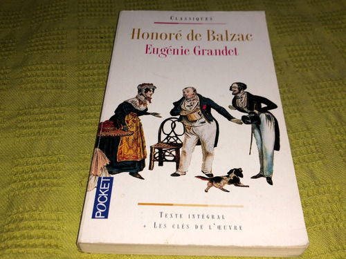 Honore De Balzac - Eugenie Grandet - Pocket