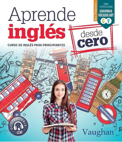Aprende Inglãâ©s Desde Cero, De Vaughan, Richard. Editorial Vaughan, Tapa Blanda En Español