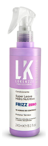 Lokenzzi Frizz Zero Spray Super Leave Hidra Nutritivo 240ml