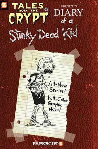 Livro Tales From The Crypt 8 : Dairy Of A Stinky Dead Kid