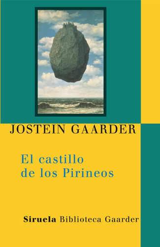 El Castillo De Los Pirineos. Jostein Gaarder