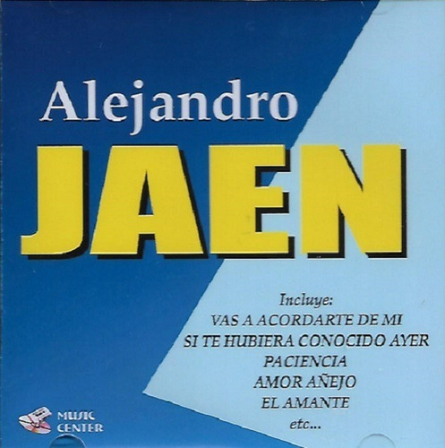 Cd Alejandro Jaen / Grandes Exitos (2009)