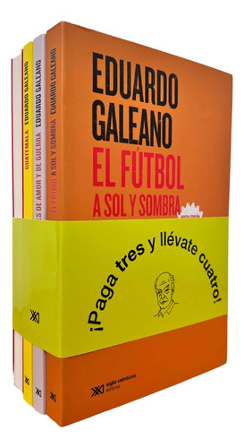 Libro Paquete Galeano (el Fútbol A Sol Y Sombra, Guatema Lku