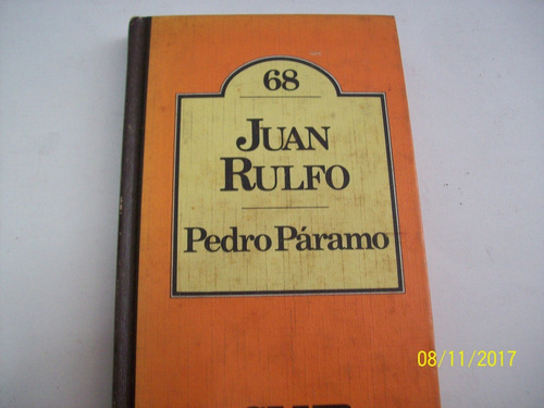 Juan Rulfo. Pedro Páramo