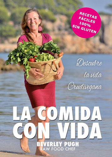 La Comida Con Vida, De Beverly Pugh. Editorial Mandala, Tapa Blanda En Español, 2019