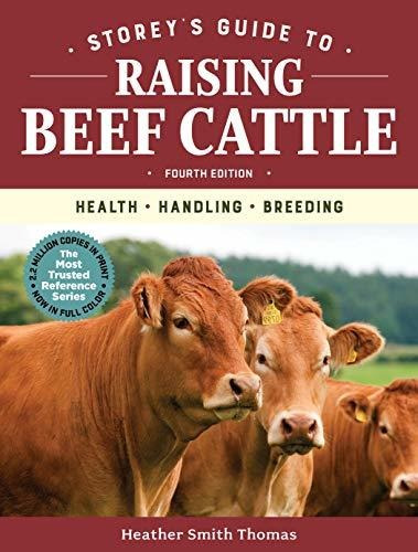 Book : Storeys Guide To Raising Beef Cattle, 4th Edition _q