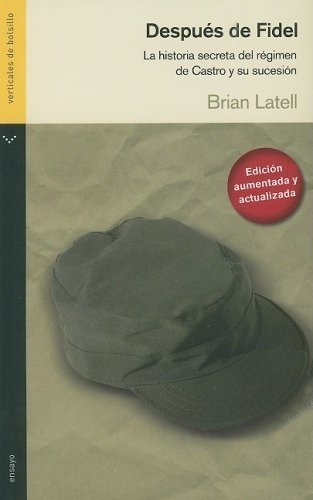 Después De Fidel, La Historia Del Régimen De Castro