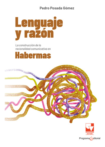 Lenguaje Y Razón ( Libro Nuevo Y Original )