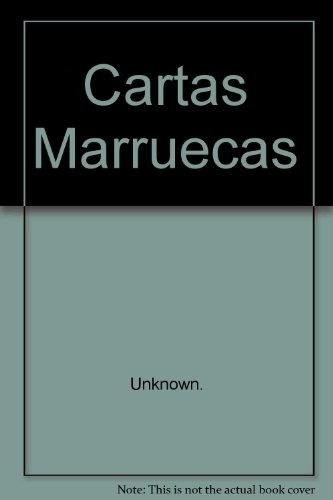 Cartas Marruecas- - José Cadalso