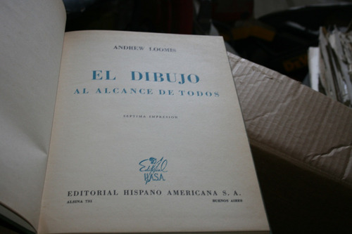 El Dibujo Al Alcance De Todos , Andrew Loomis , Año 1968 (Usado)