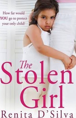 Libro The Stolen Girl - Renita D'silva