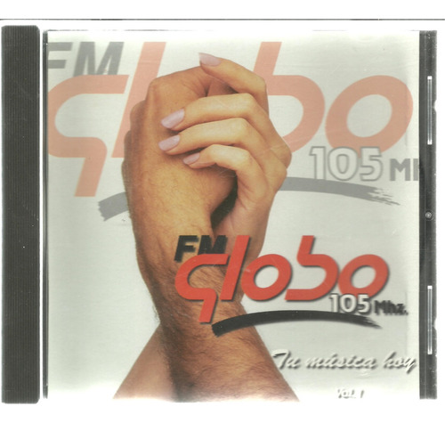 Cd. F. M. Globo 105 | Tú Música Hoy Vol. 1