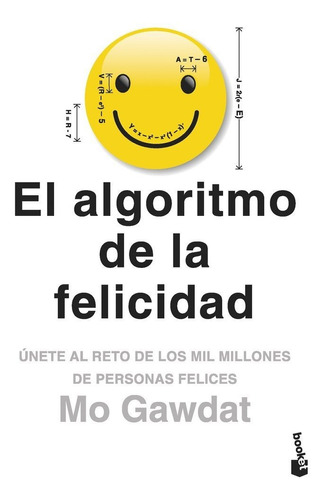 Libro El Algoritmo De La Felicidad - Mo Gawdat