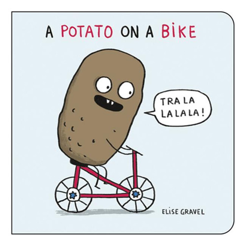 Libro A Potato On A Bike - Gravel, Elise
