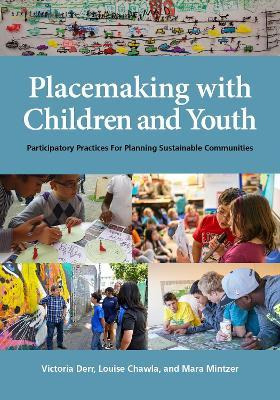 Libro Placemaking With Children And Youth : Participatory...