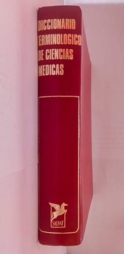 Diccionario Terminológico De Ciencias Médicas - Salvat -1982