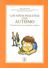 Los Niños Pequeños Con Autismo. Soluci... (libro Original)