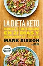 La Dieta Keto: Reinicia Tu Metabolismo En 21 Días Y Qu Lmz1