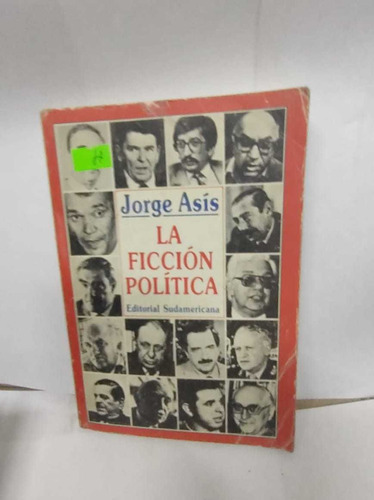 La Ficcion Politica - Jorge Asis (05