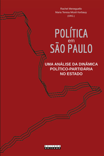 Política em São Paulo, de Rachel Meneguello. Editora da Unicamp, capa mole em português