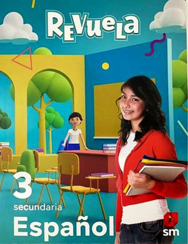 Espaol 3 Revuela Secundaria, De Sm Ediciones. Editorial Sm Pre Pri Sec Rel, Tapa Blanda En Español