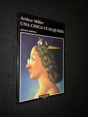 Una Chica Cualquiera Arthur Miller