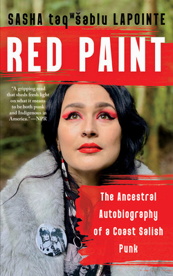 Libro Red Paint: The Ancestral Autobiography Of A Coast S...